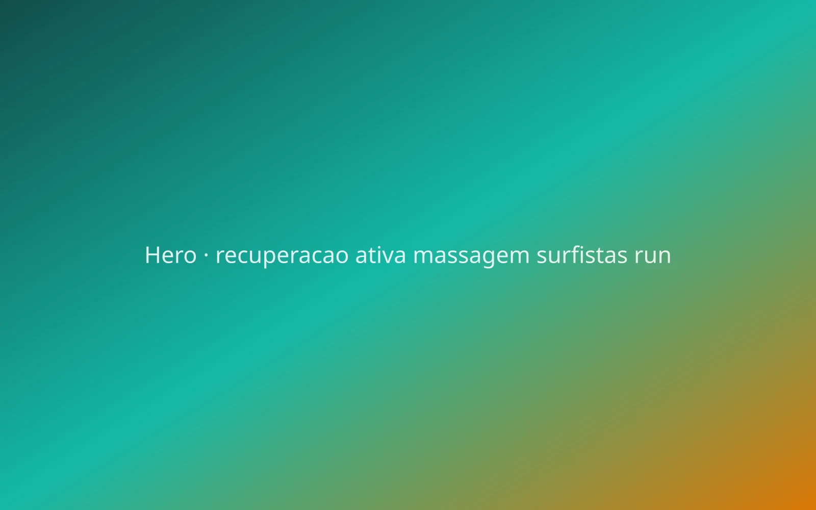 Recuperação Ativa: Massagem de Bem-Estar para Surfistas e Runners