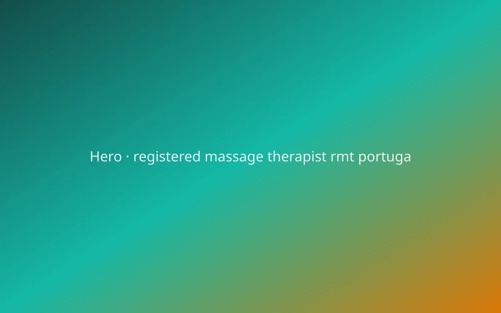 Registered Massage Therapist (RMT) in Portugal: Expat Guide