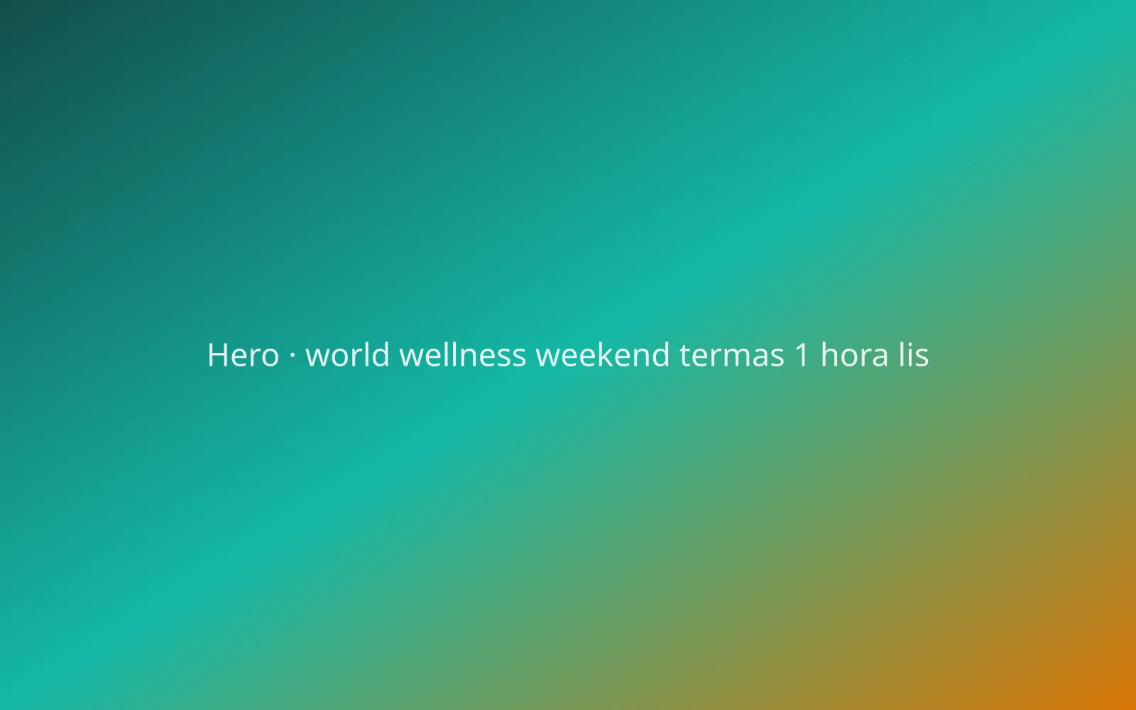 World Wellness Weekend: Roteiro de Termas a 1 Hora de Lisboa